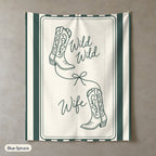 Wild Wild Wife personalized wall tapestry in portrait, Blue Spruce