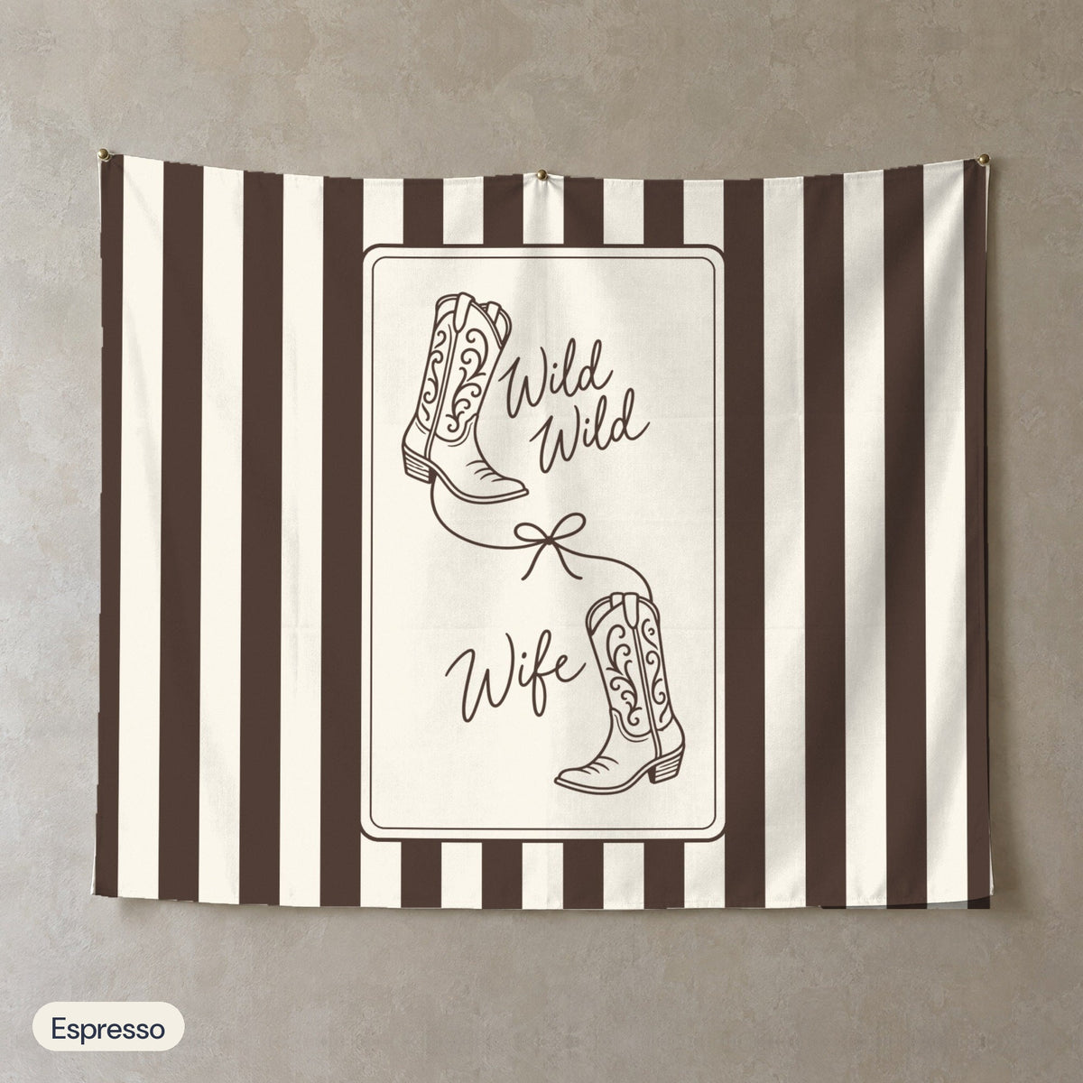 Wild Wild Wife personalized wall tapestry, Espresso stripes