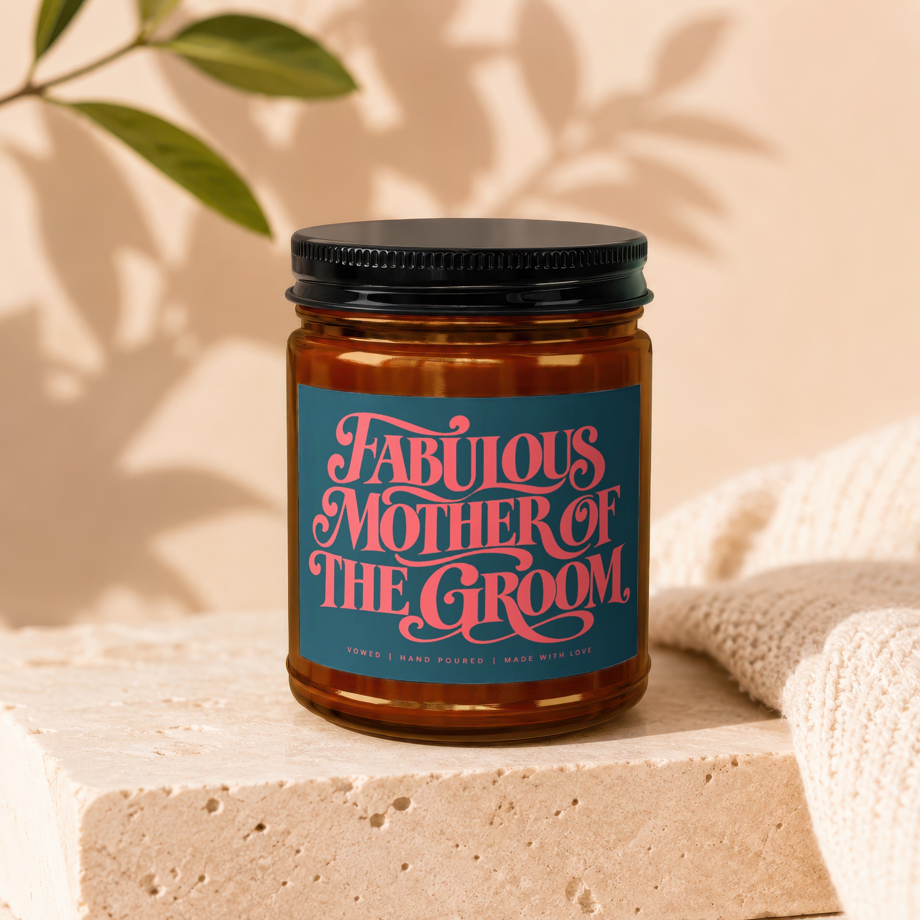 Amber candle jar with "Fabulous Mother of the Groom" in pink script.