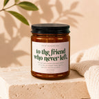 Candle with text "to the friend who never left" for wedding day gift.