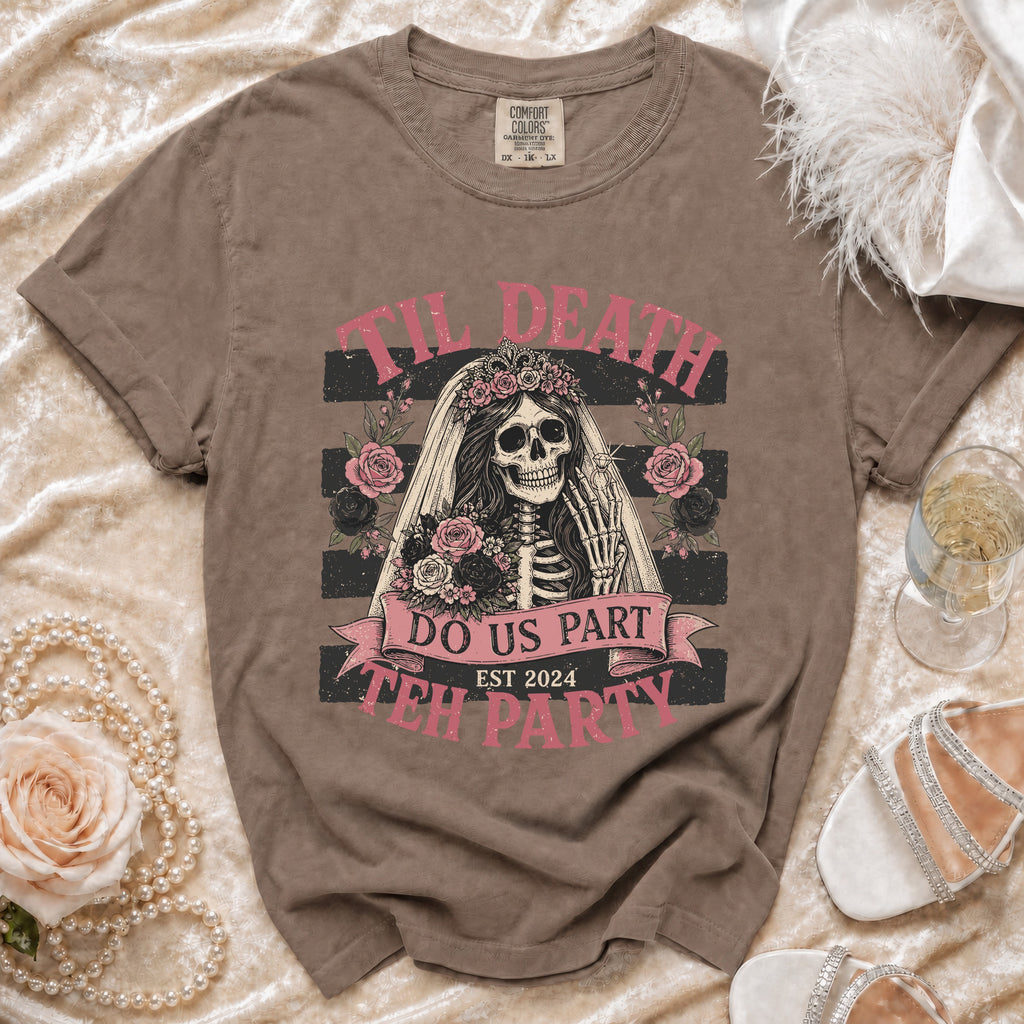 Brown t-shirt with skeleton bride graphic and text "Til Death Do Us Part Est 2024 Teh Party".