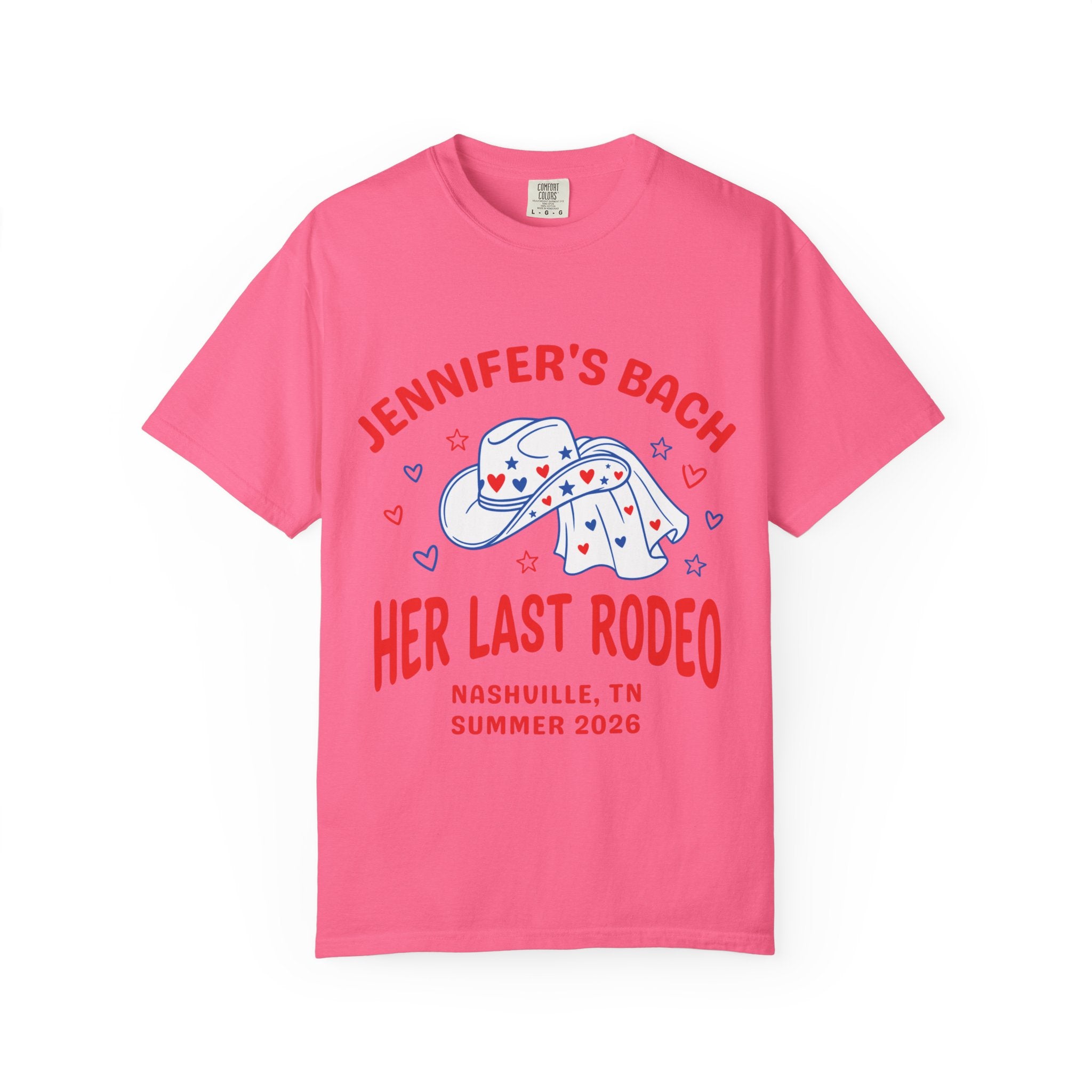 Pink t-shirt with "Jennifer's Bach Her Last Rodeo" Nashville text.