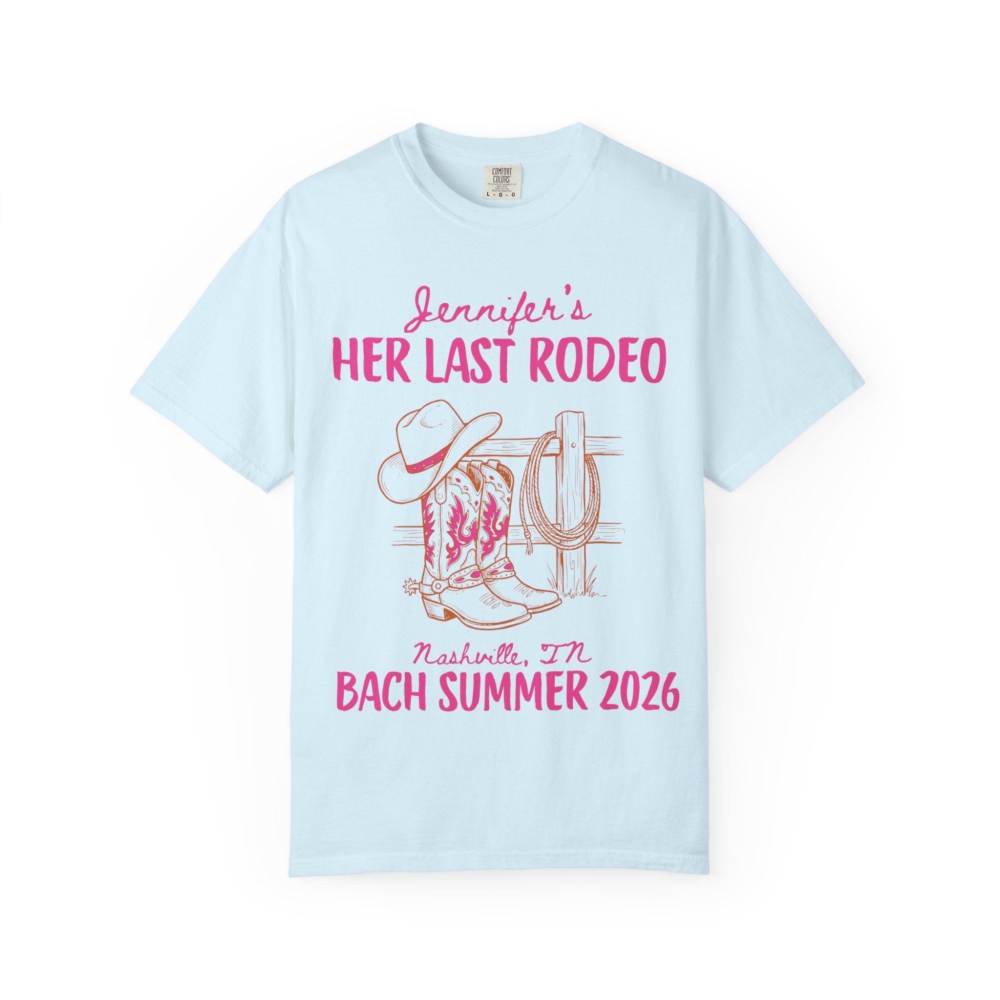 Pink text "Jennifer's Her Last Rodeo" over cowboy hat, boots, and rope.