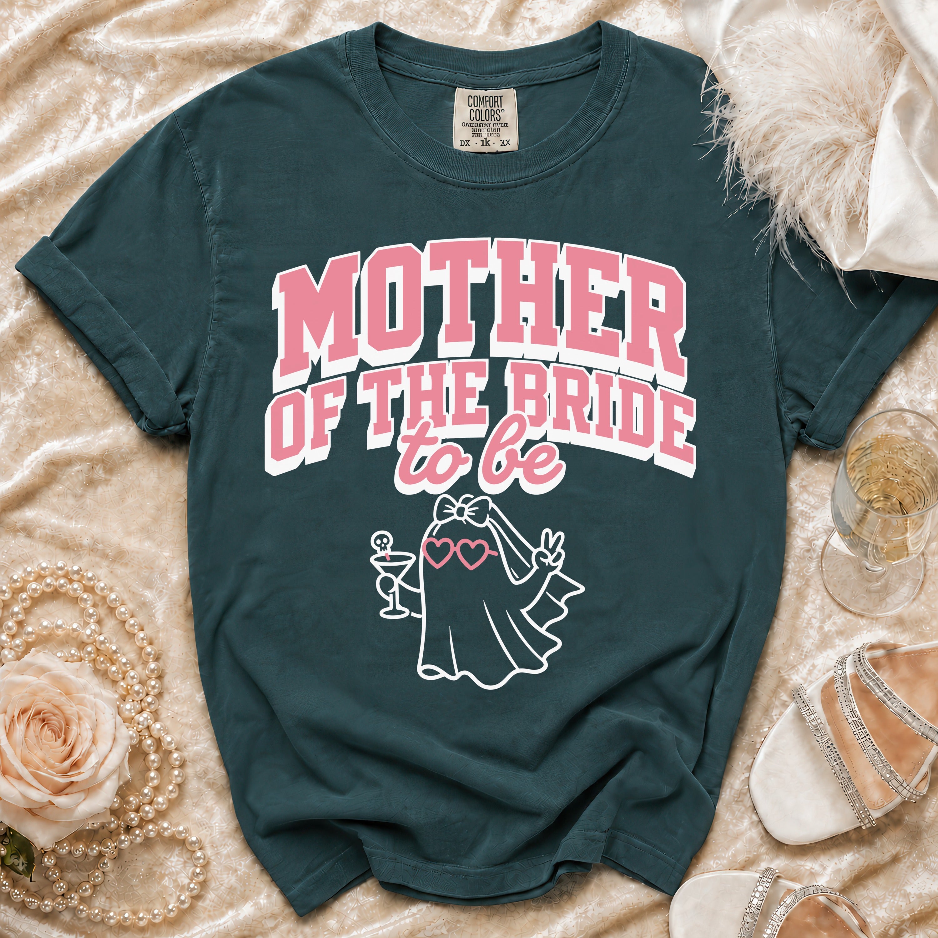 T-shirt with "Mother of the Bride to be" text and ghost graphic.