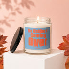 Scented candle with text "The Wedding Is Coming Over FINALLY VOWED".