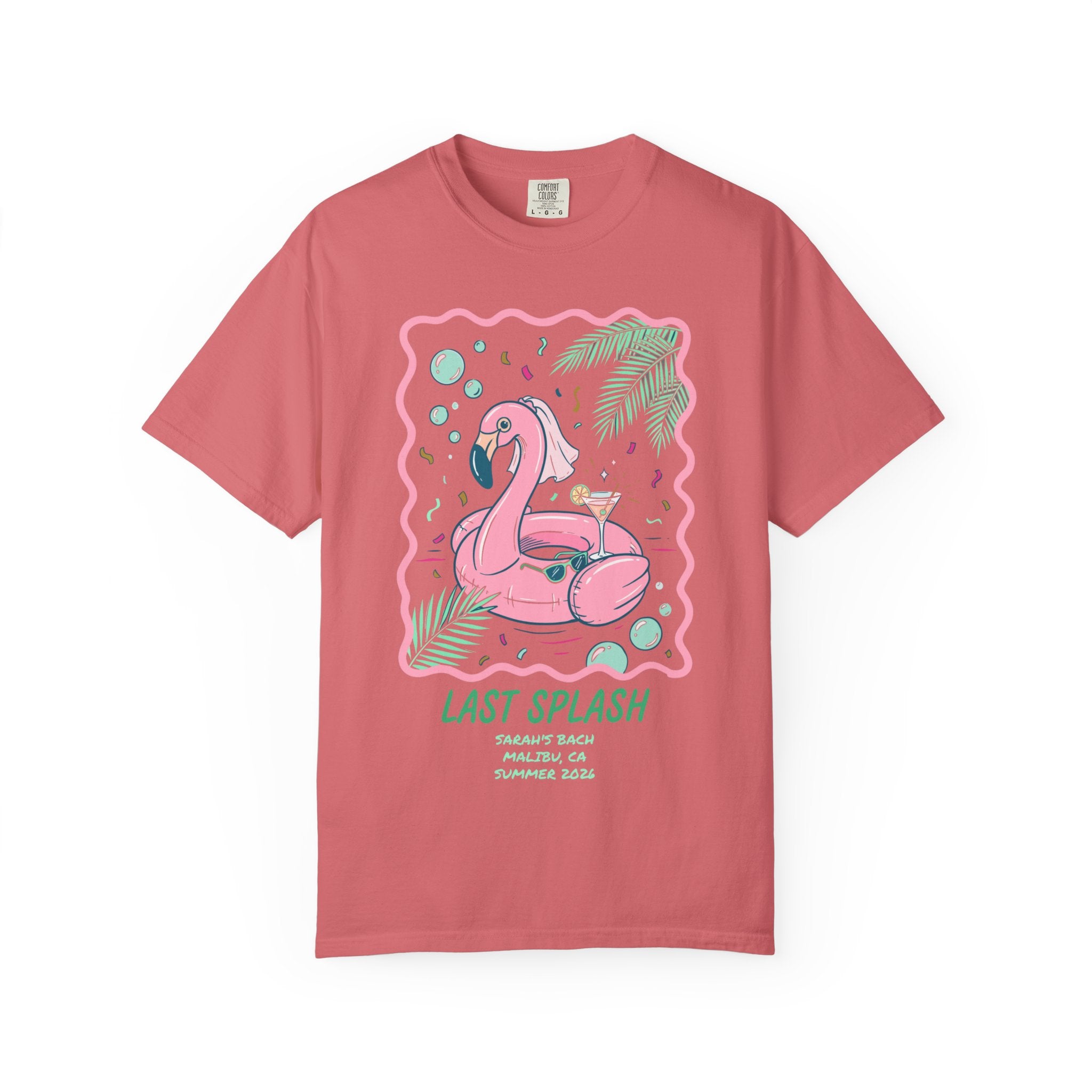 Pink flamingo float with "Last Splash" and bachelorette details on coral t-shirt.