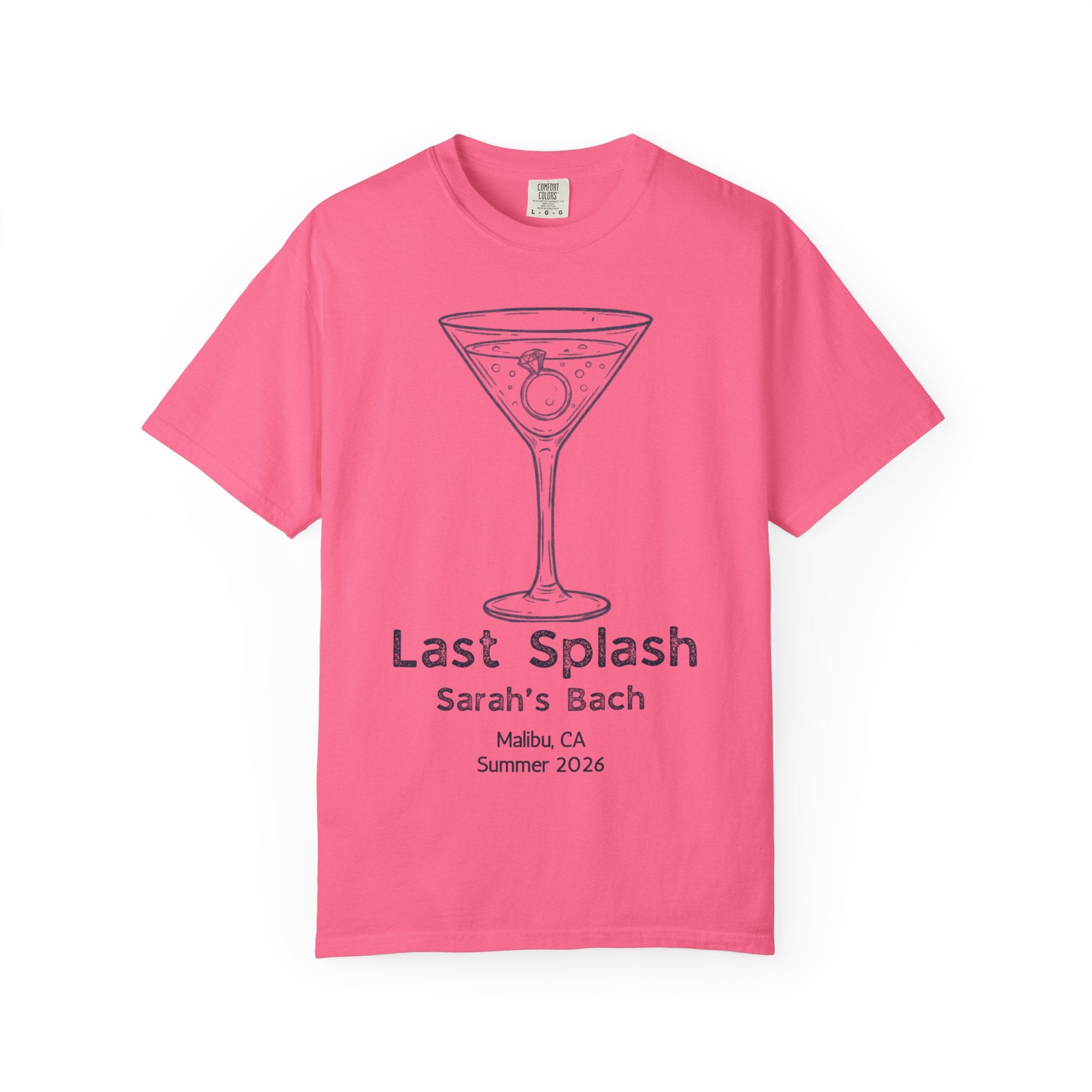 Pink t-shirt with "Last Splash Sarah's Bach" and a martini glass.
