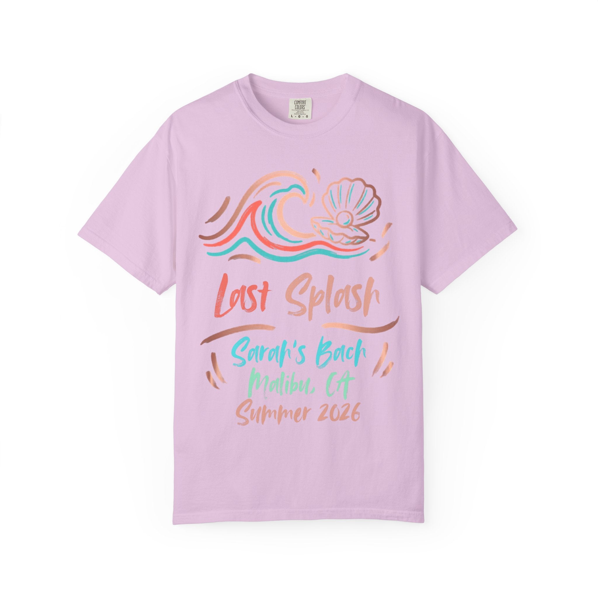 Lavender t-shirt with "Last Splash Sarah's Bach Malibu CA Summer 2026" text and waves.