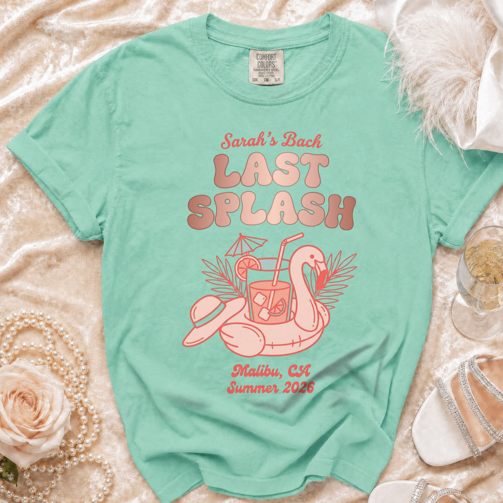 Mint t-shirt with "Sarah's Bach Last Splash Malibu, CA Summer 2026" text.