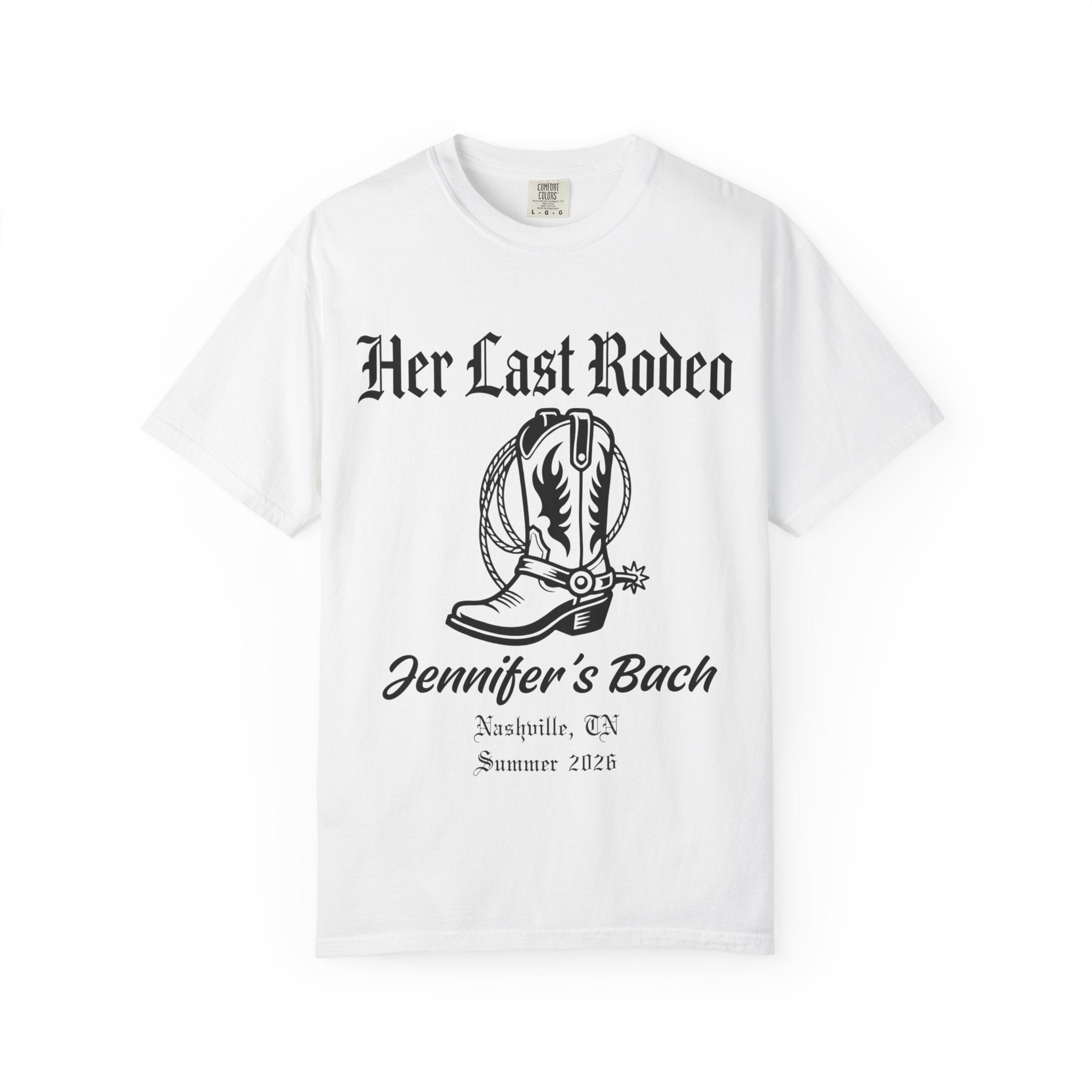 White t-shirt with "Her Last Rodeo" and cowboy boot graphic.
