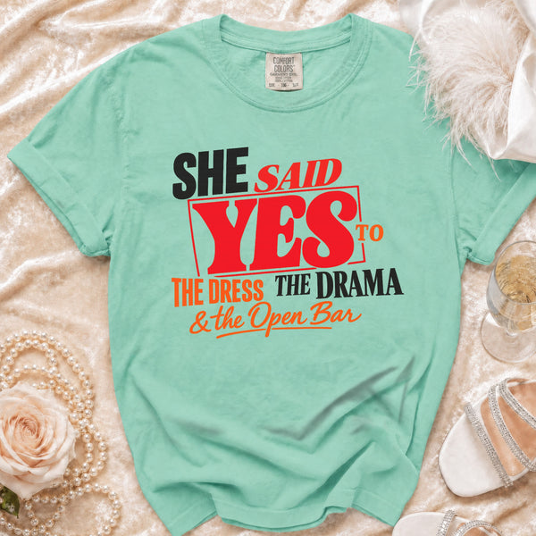 She Said Yes T-Shirt in Island Reef