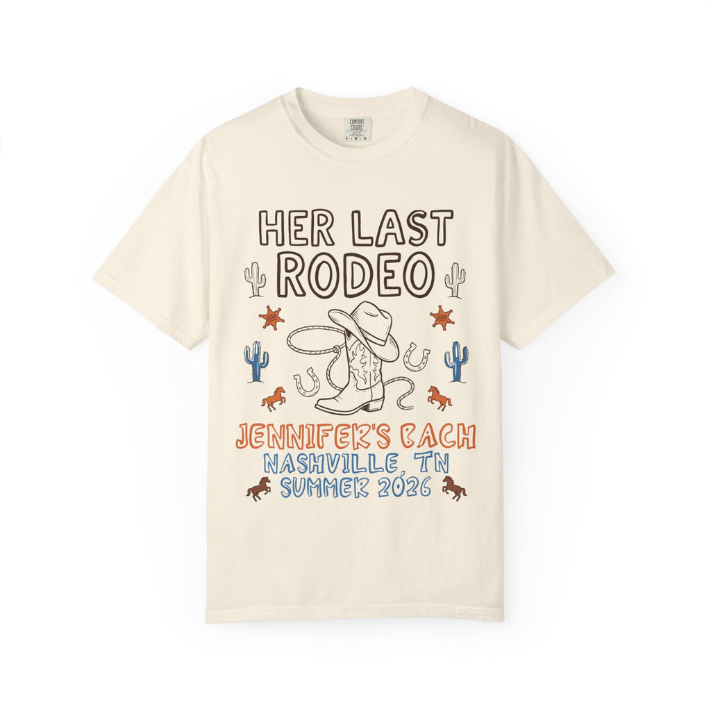 Cream t-shirt with "Her Last Rodeo" Nashville, TN Summer 2026 graphic.
