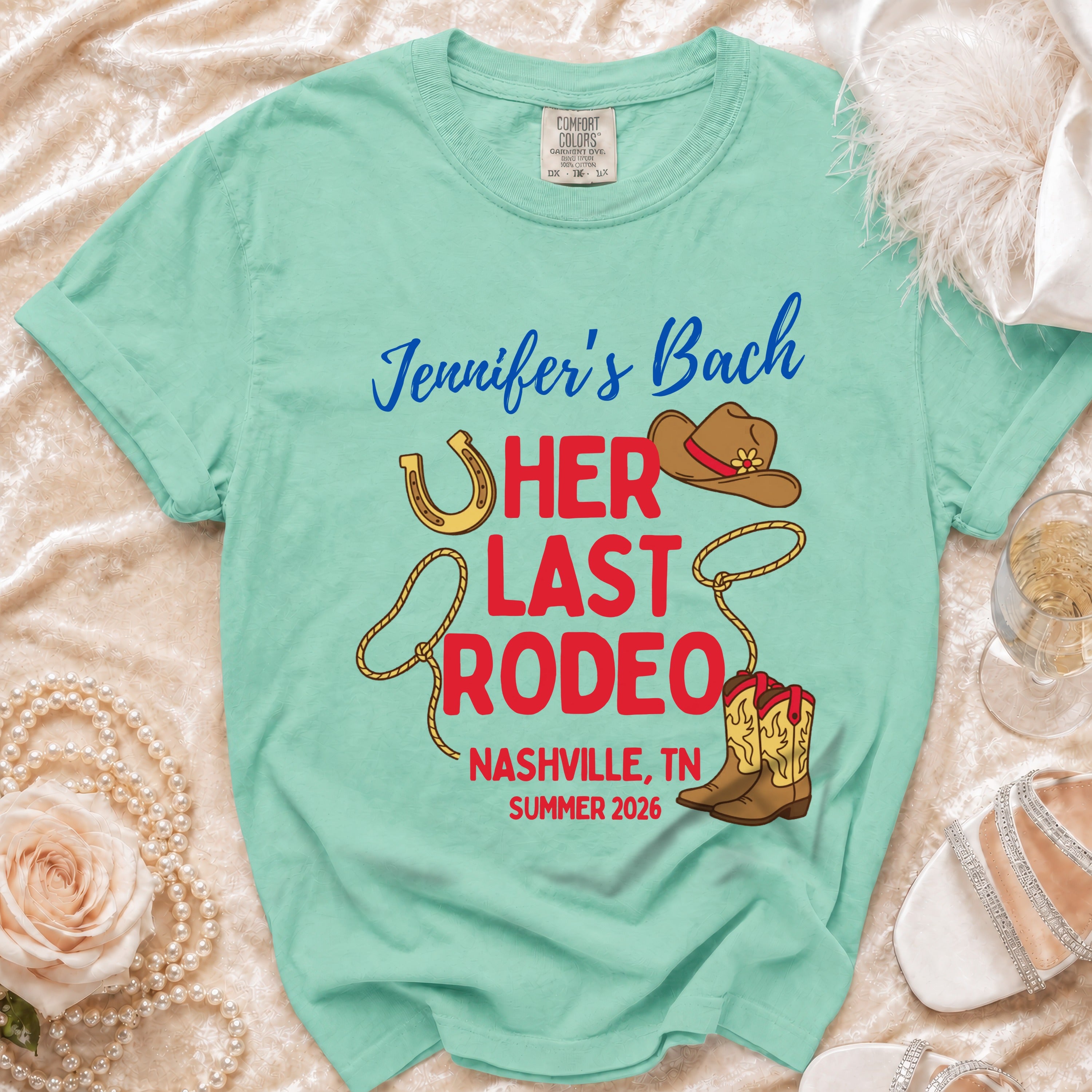 Mint green t-shirt with "Jennifer's Bach HER LAST RODEO NASHVILLE, TN SUMMER 2026" and western graphics.