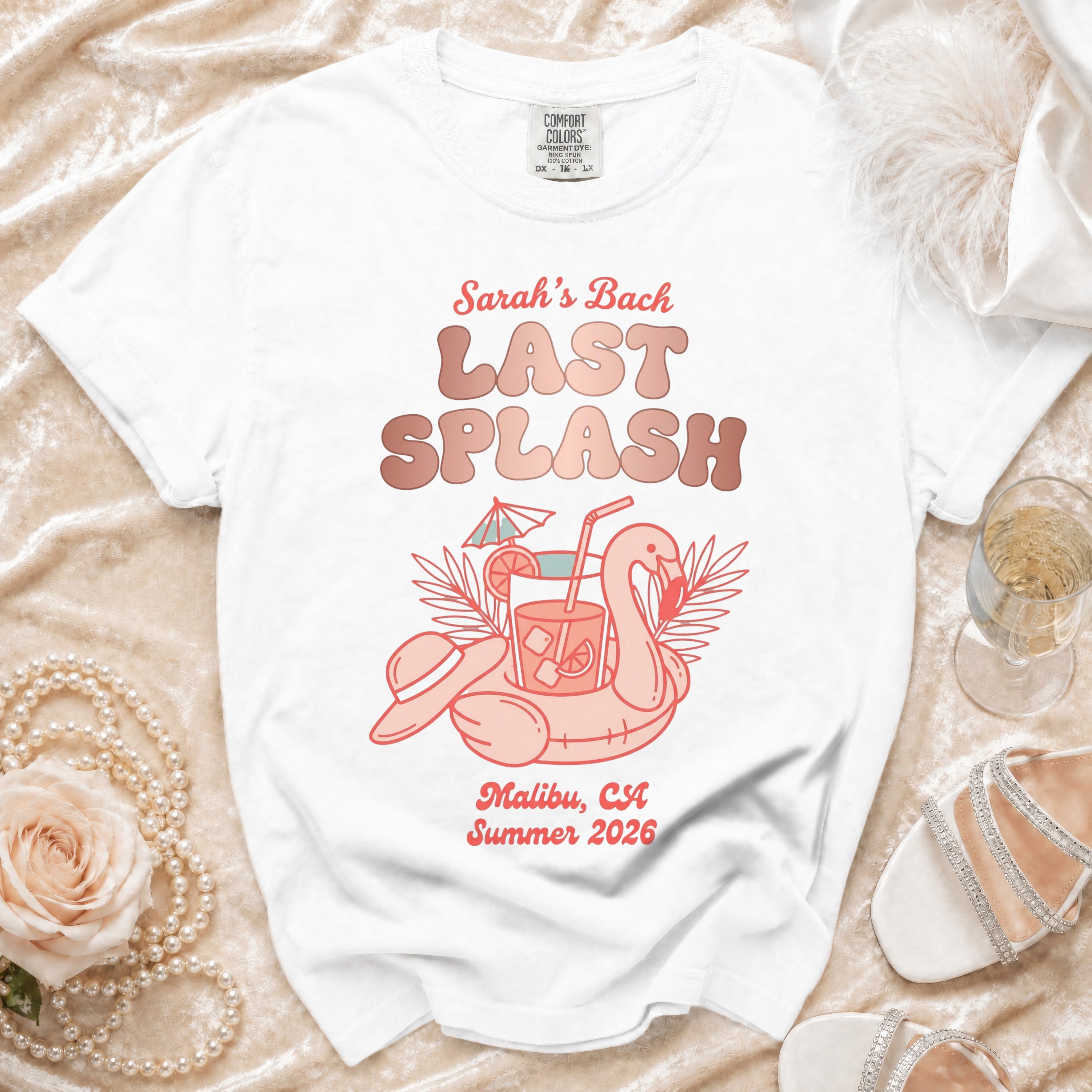 White t-shirt with "Sarah's Bach LAST SPLASH" and Malibu, CA Summer 2026 graphic.