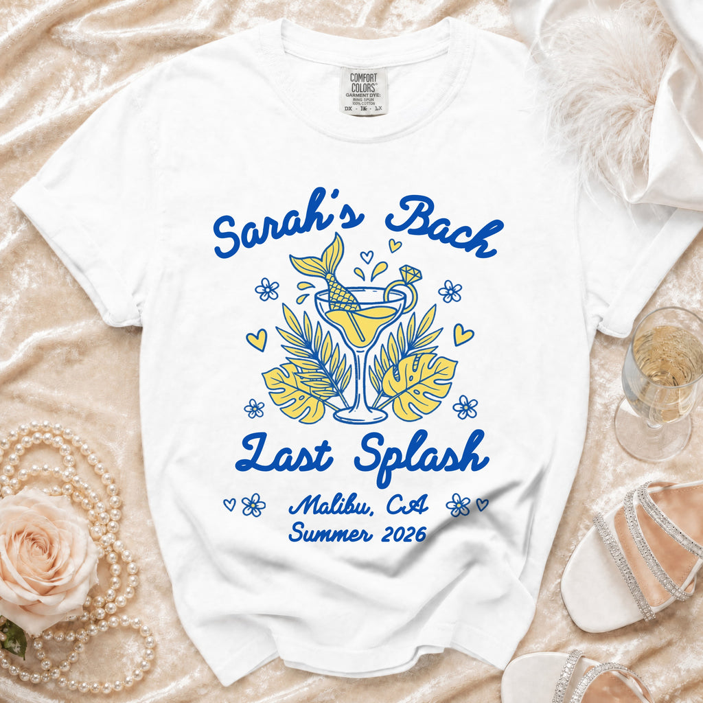 White t-shirt with "Sarah's Bach Last Splash Malibu, CA Summer 2026" design.