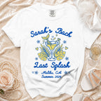 White t-shirt with "Sarah's Bach Last Splash Malibu, CA Summer 2026" design.