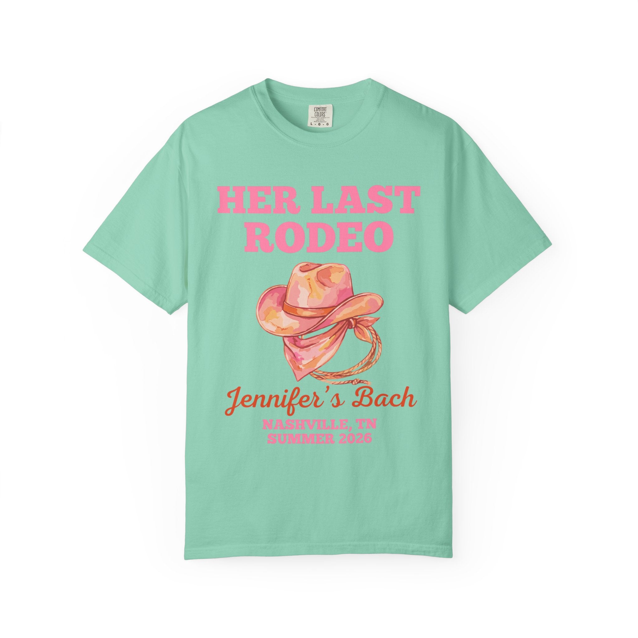 Mint t-shirt with pink "Her Last Rodeo" text, cowboy hat, and bachelorette details.