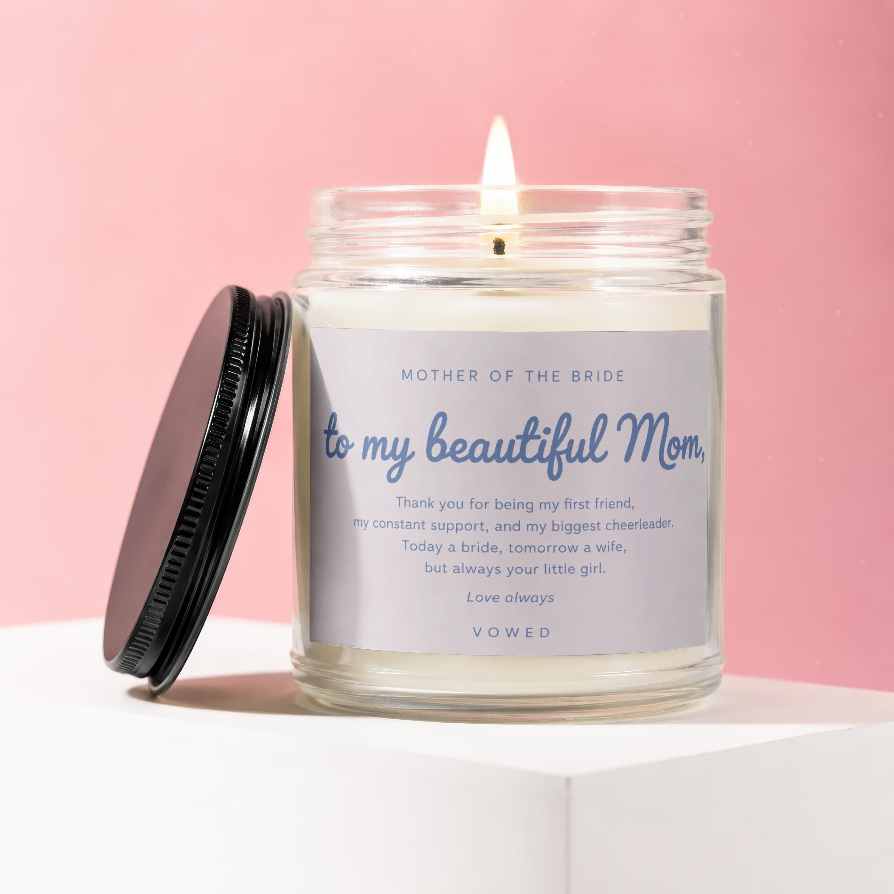Glass candle with label reading "To my beautiful Mom" thanking her for support.