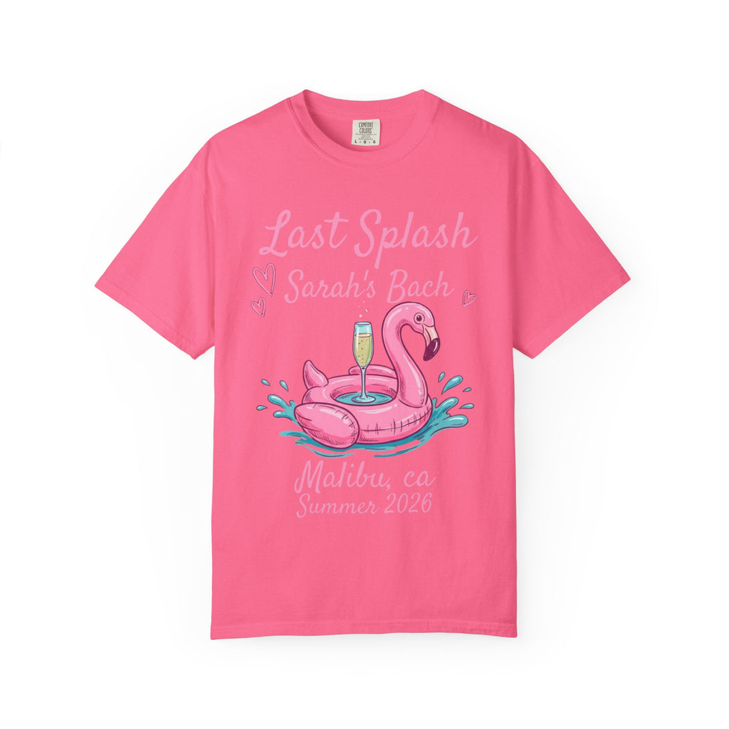 Pink t-shirt with "Last Splash Sarah's Bach Malibu, CA Summer 2026" text and flamingo float.