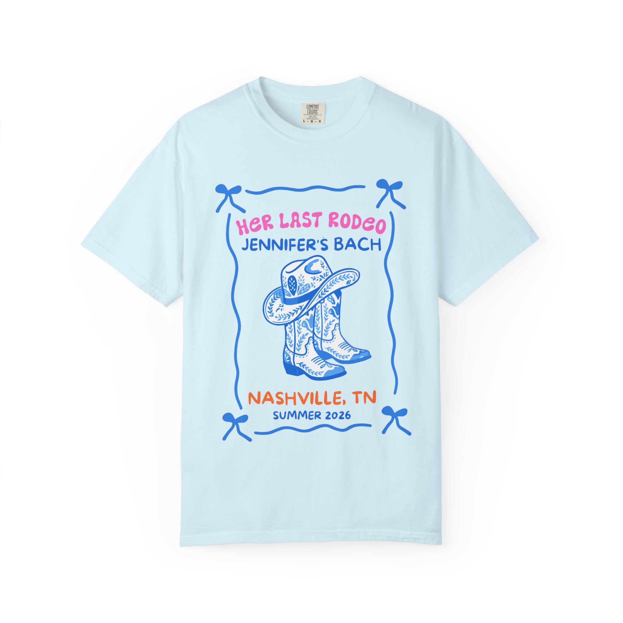 Light blue t-shirt with "Her Last Rodeo" cowboy boots, Nashville, TN, Summer 2026.