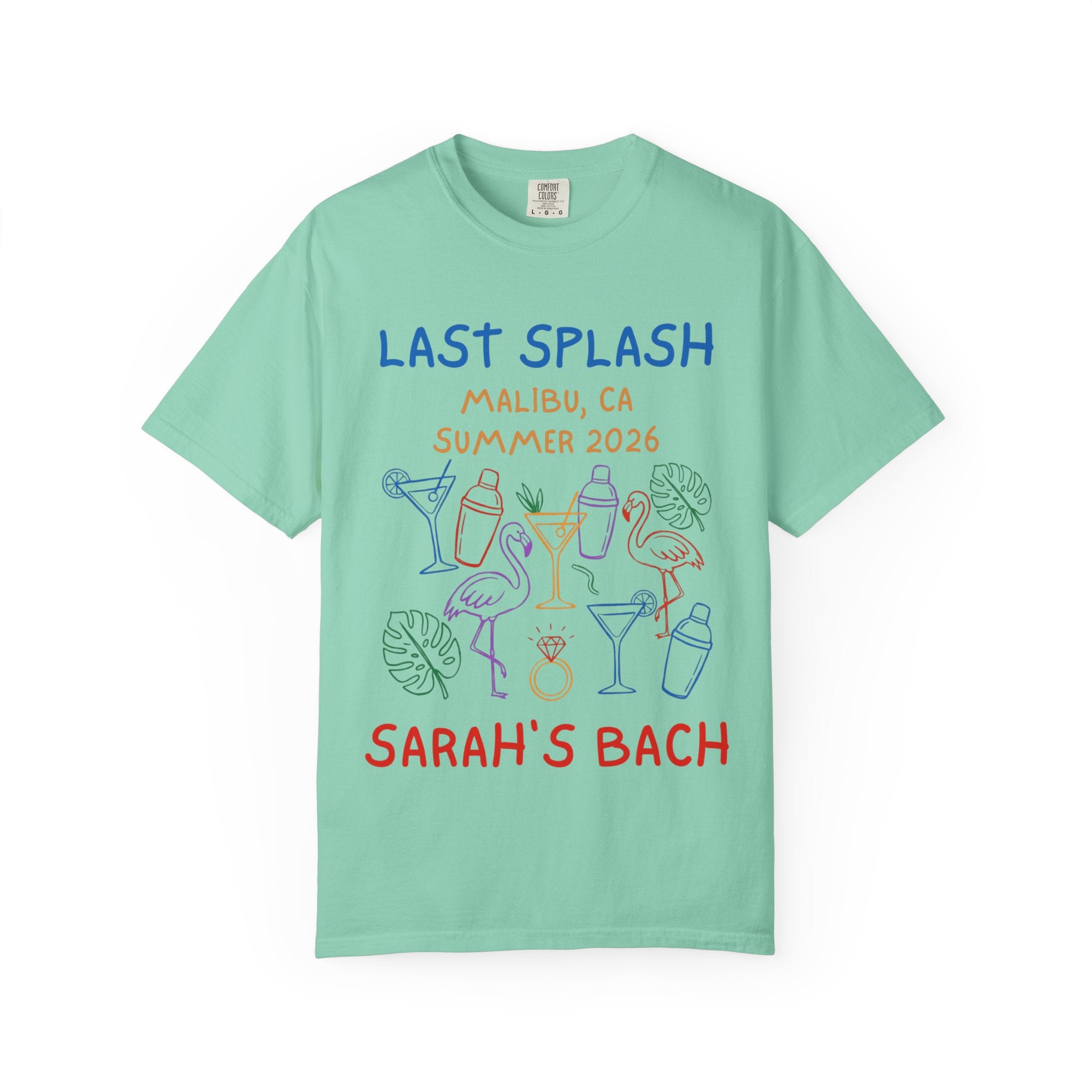 T-shirt with "Last Splash Malibu, CA Summer 2026 Sarah's Bach" and colorful graphics.