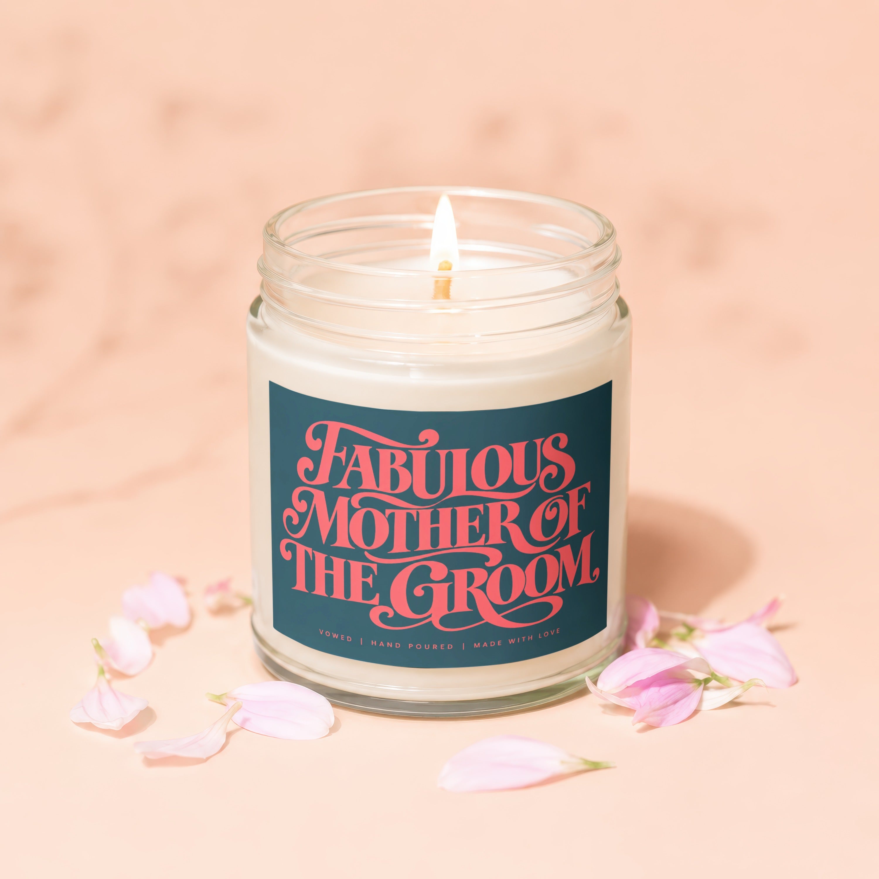Candle for the Mother of the Groom with "Fabulous Mother of the Groom" text