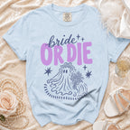 Light blue Comfort Colors t-shirt with "bride OR DIE" and a ghost bride graphic.