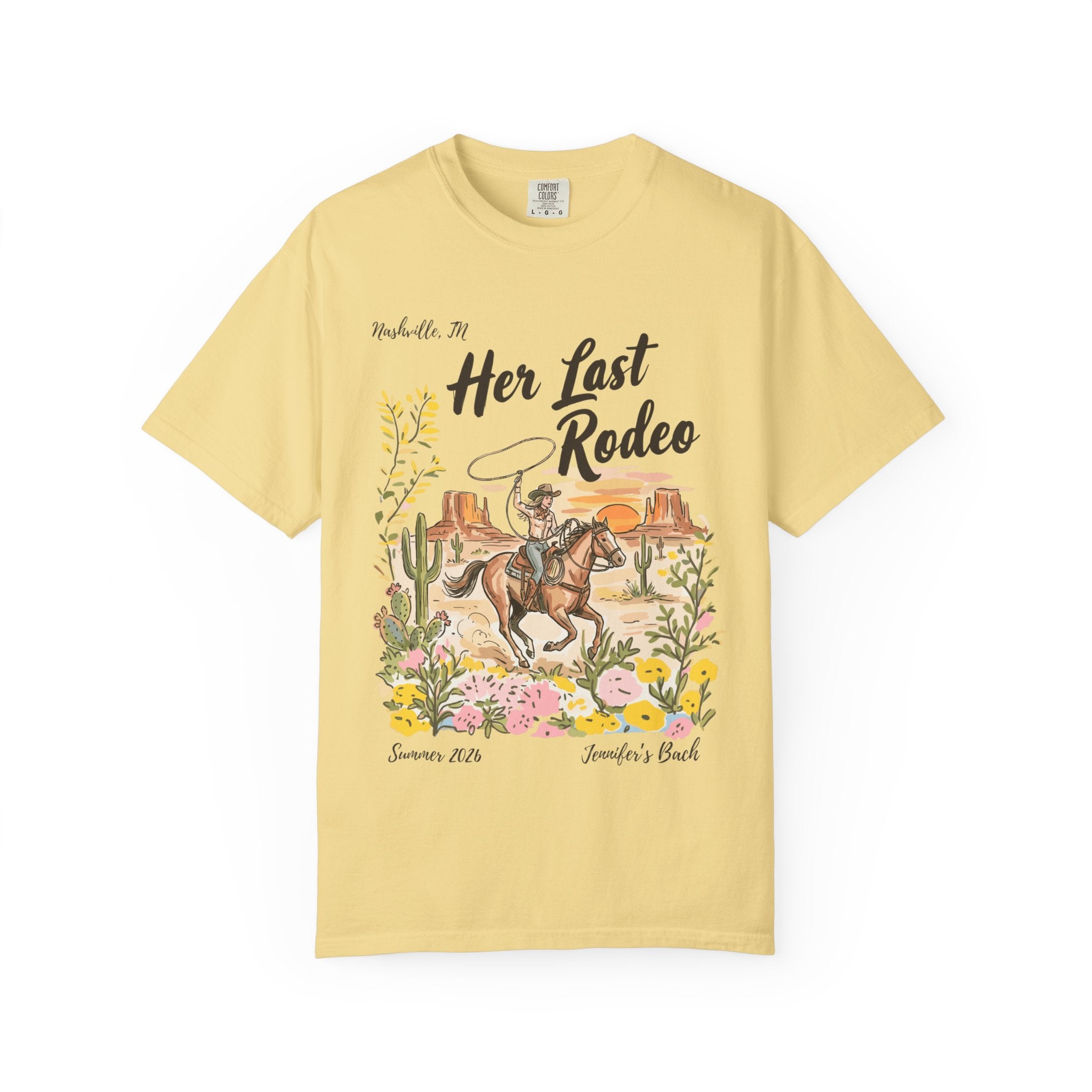"Her Last Rodeo" graphic tee with cowboy, horse, cacti, and floral accents.