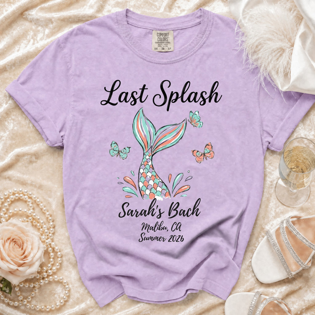 Lilac t-shirt with "Last Splash Sarah's Bach Malibu, CA Summer 2026" text and mermaid tail graphic.