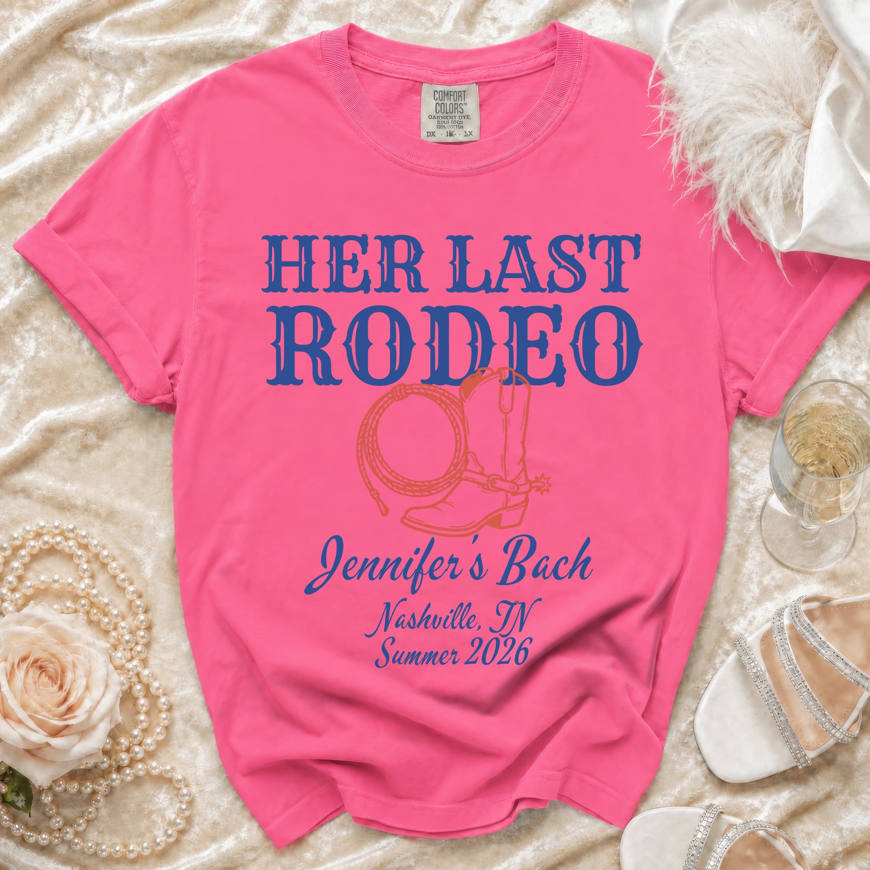 Pink t-shirt with "Her Last Rodeo" and bachelorette party details.