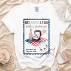 White bachelorette t-shirt with "Red, White & I Do" design.