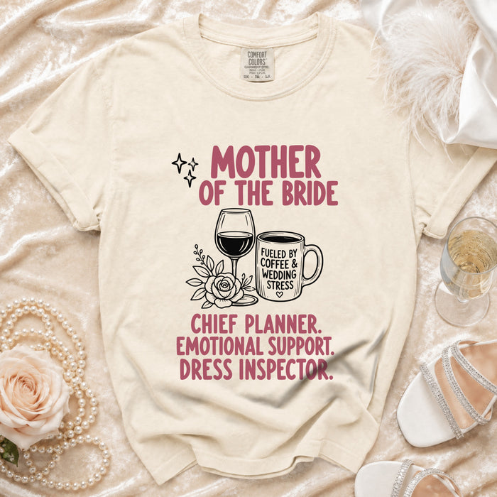 Cream t-shirt listing "Mother of the Bride" duties.