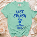 Teal Comfort Colors t-shirt with "Last Splash" and "Sarah's Bach" text.