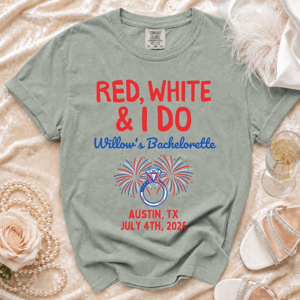 Red, White & I Do Willow's Bachelorette Austin, TX July 4th, 2026 t-shirt.