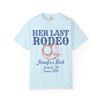 Light blue t-shirt with "Her Last Rodeo" and cowboy boot design for Jennifer's Bach.