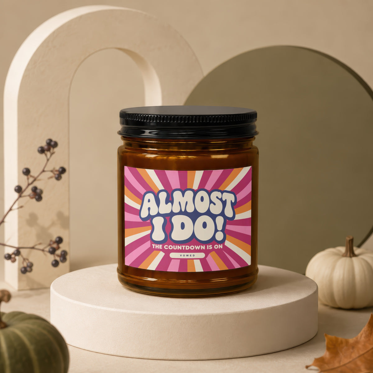 Amber candle with "Almost I Do! The Countdown Is On" label.