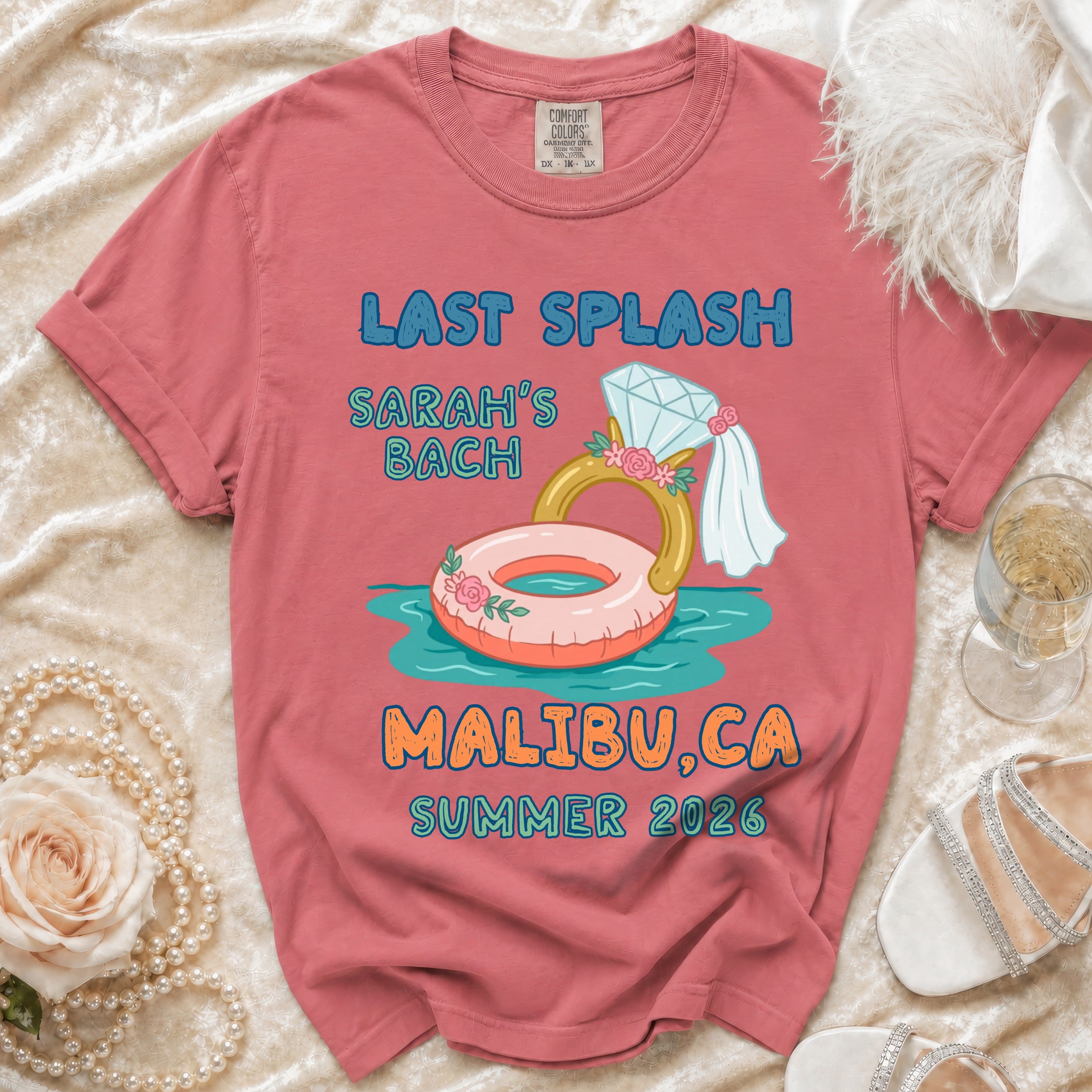 "Last Splash Sarah's Bach Malibu, CA Summer 2026" t-shirt with floral and ring graphic.