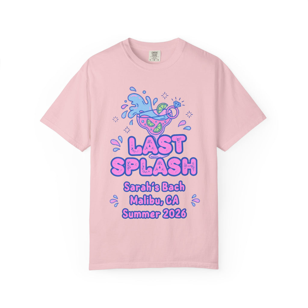 Pink t-shirt with "Last Splash Sarah's Bach Malibu, CA Summer 2026" text and cocktail graphics.