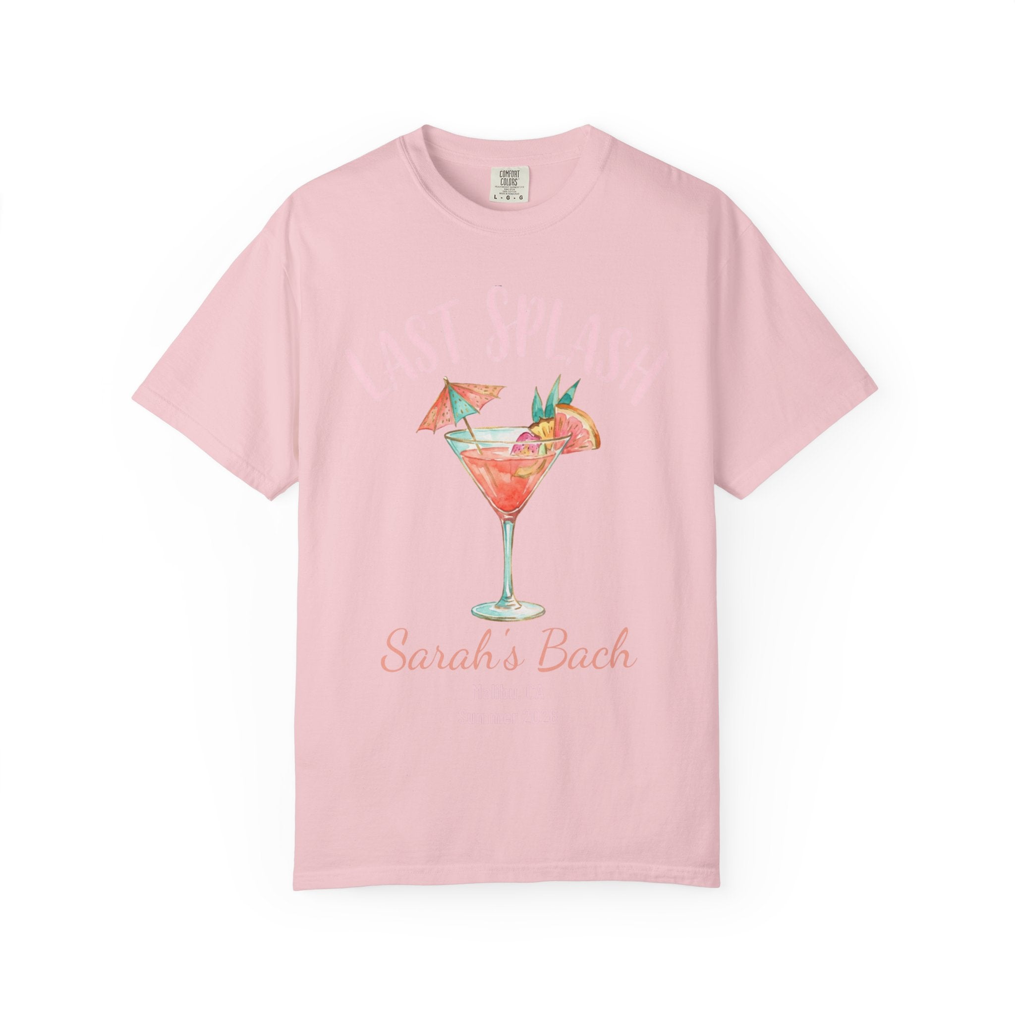 Pink t-shirt with "Last Splash Sarah's Bach" and a cocktail graphic.