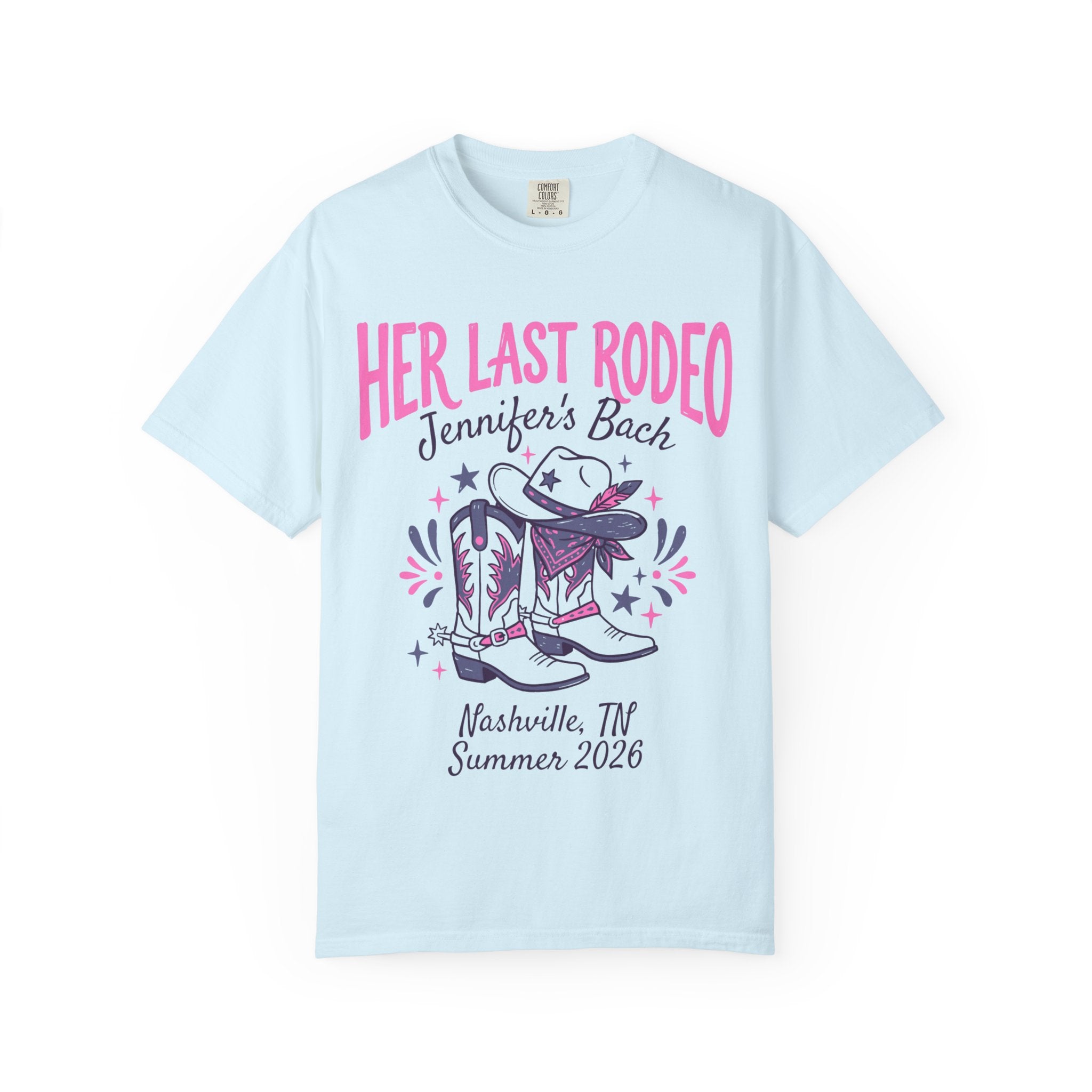Light blue t-shirt with "Her Last Rodeo" text, cowboy boots, and hat.