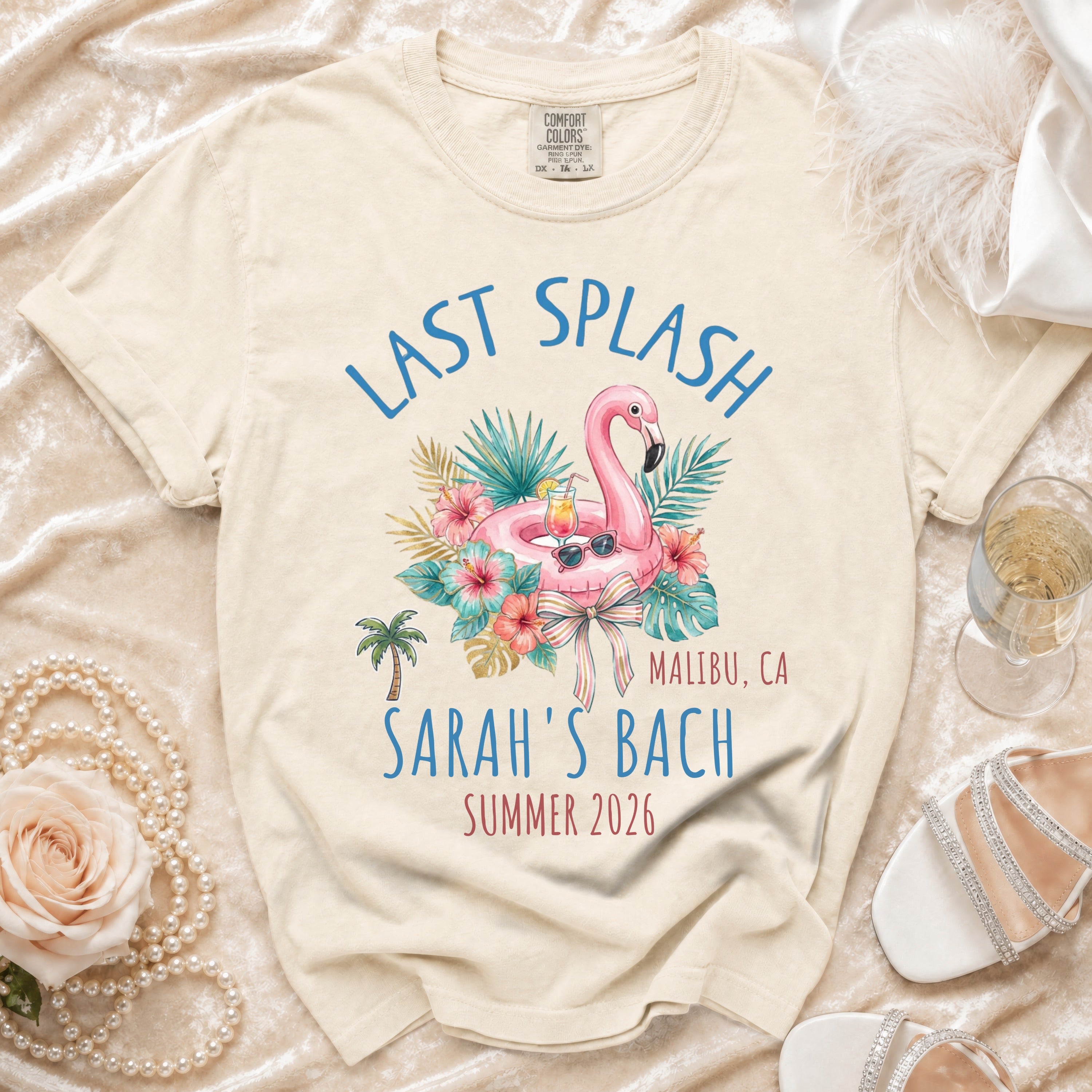 "Last Splash" graphic with flamingo, text "Sarah's Bach Malibu, CA Summer 2026".
