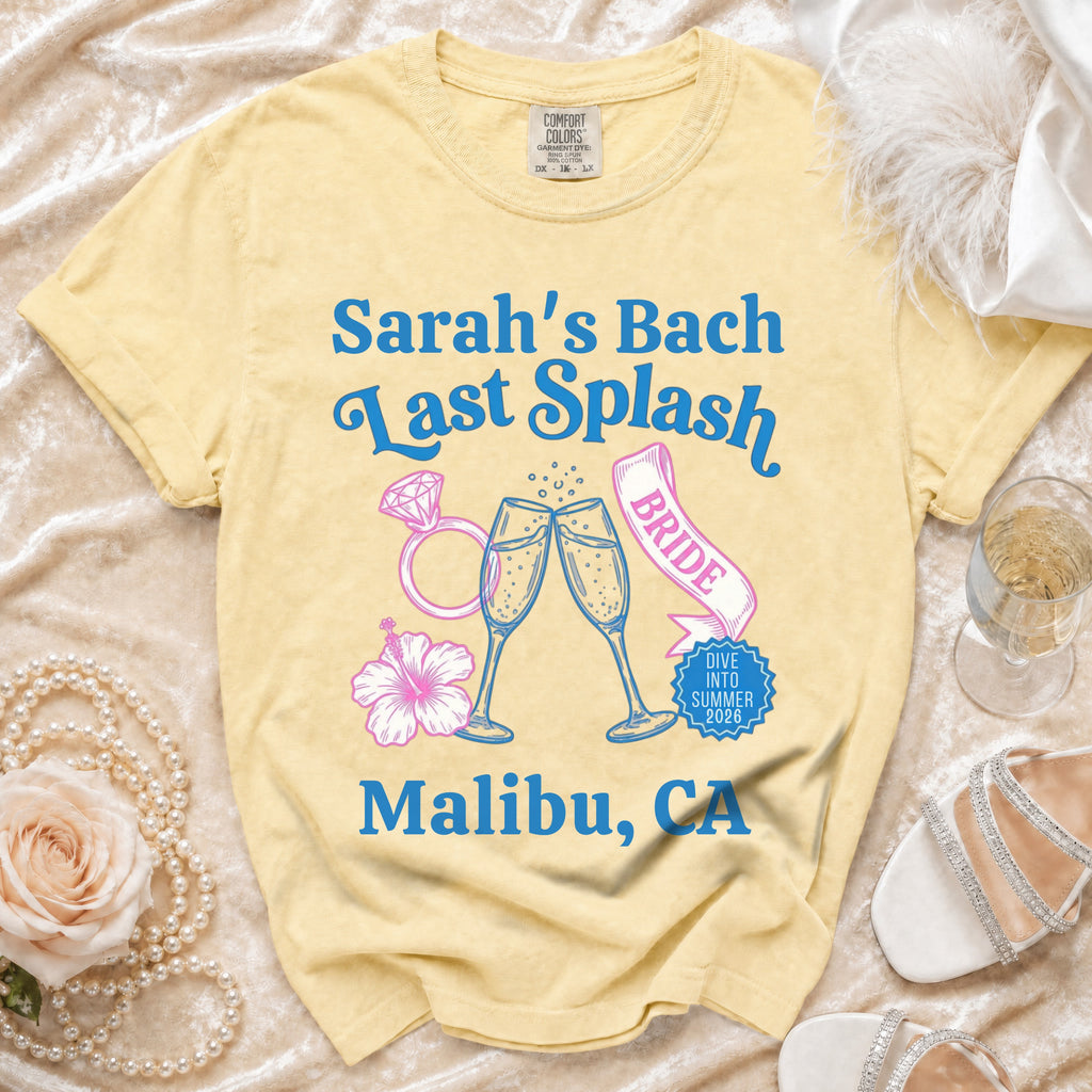 Yellow t-shirt with "Sarah's Bach Last Splash" and Malibu, CA.