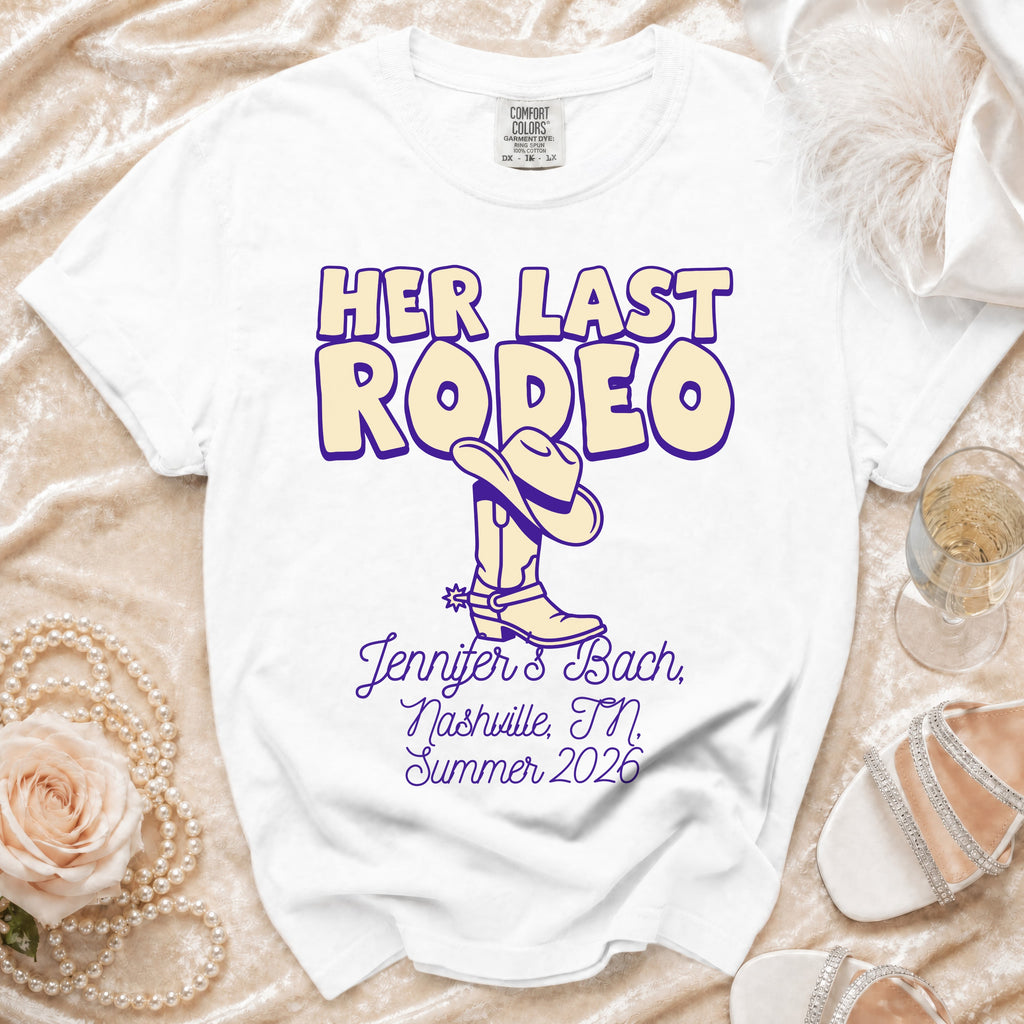 White t-shirt with "HER LAST RODEO" and bachelorette details for Nashville, TN, Summer 2026.