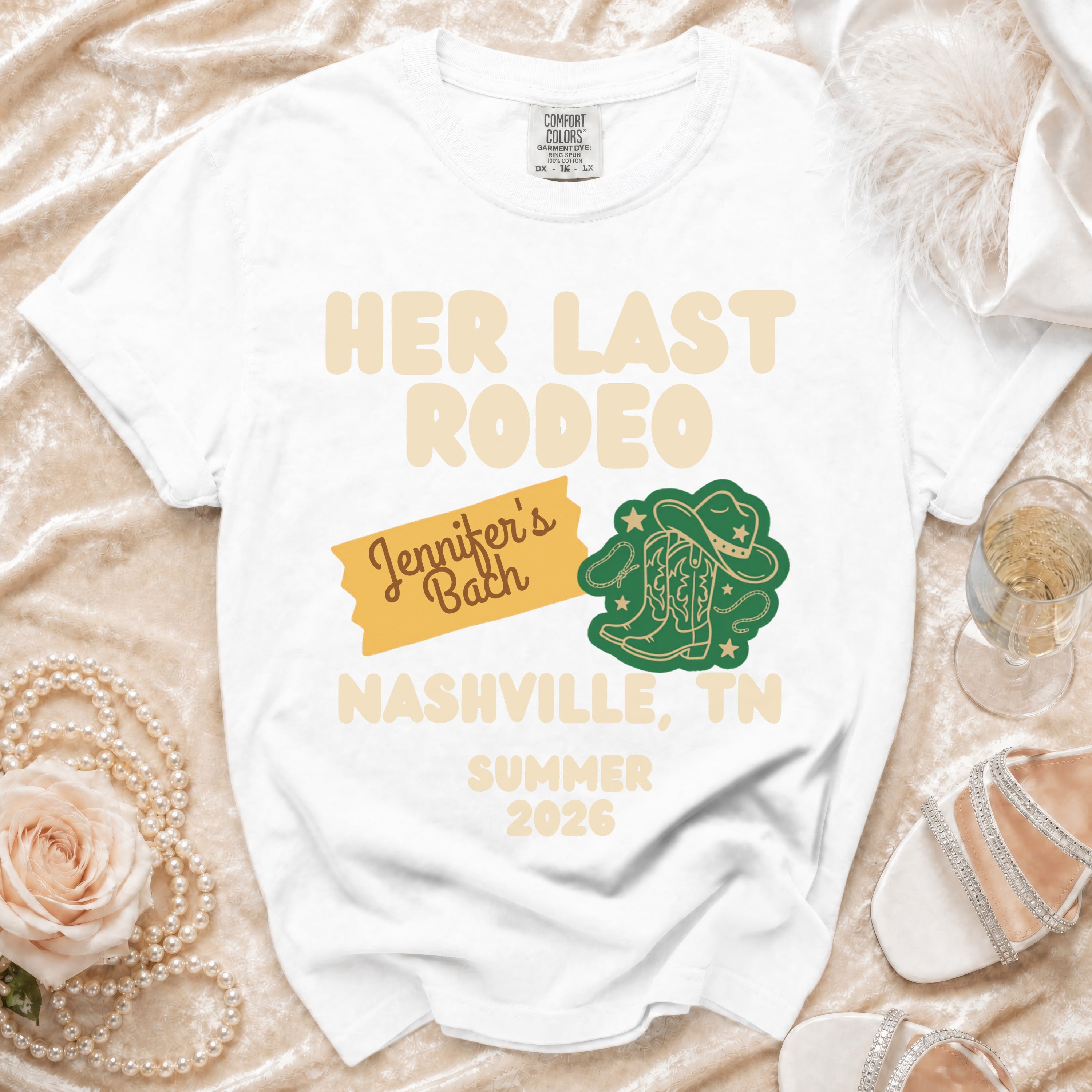 White t-shirt with "Her Last Rodeo" and "Jennifer's Bach Nashville, TN Summer 2026" text.