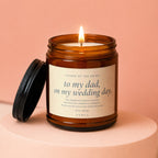 Lit candle with "To my dad, on my wedding day" text on label.