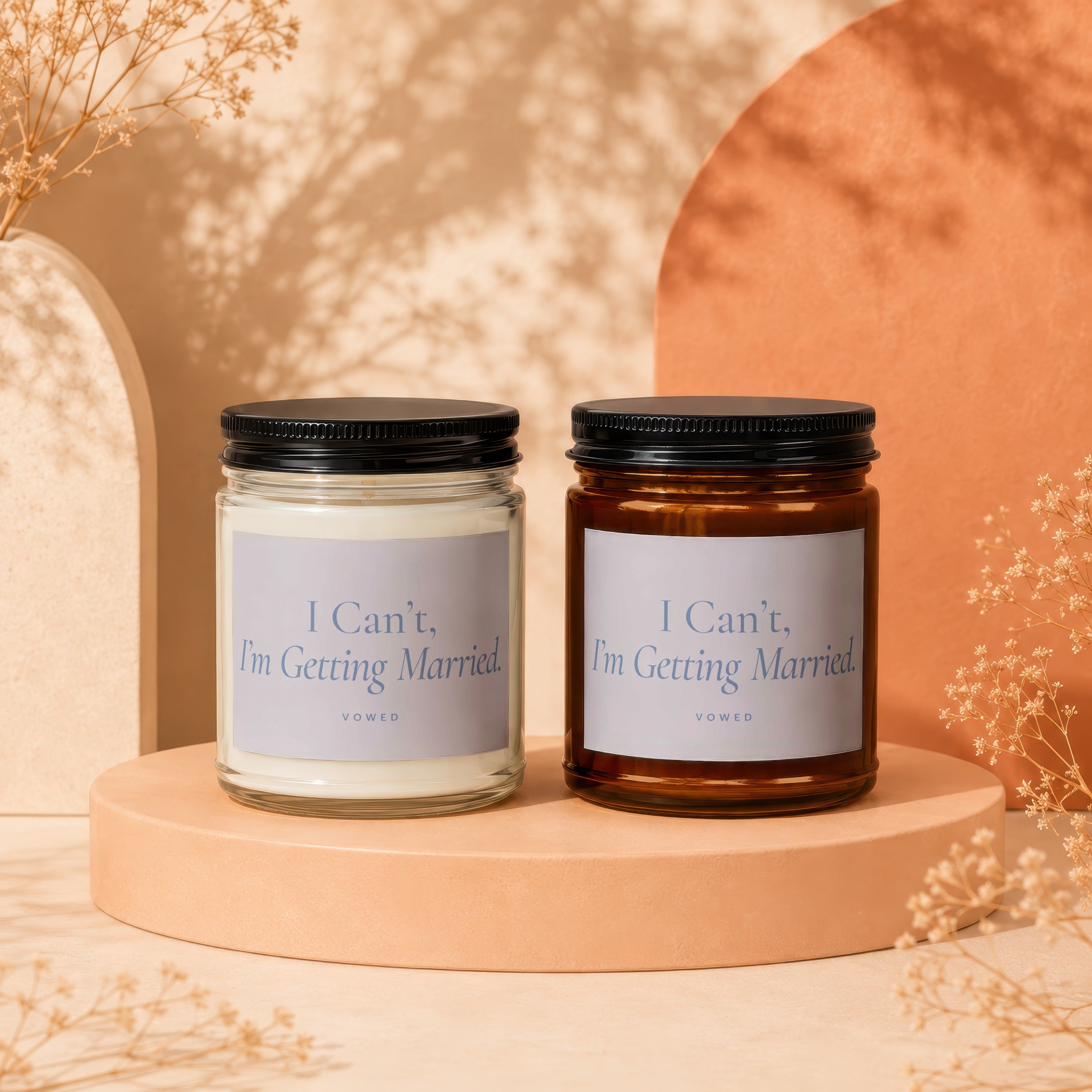 Two candles with "I Can't, I'm Getting Married." text on labels.