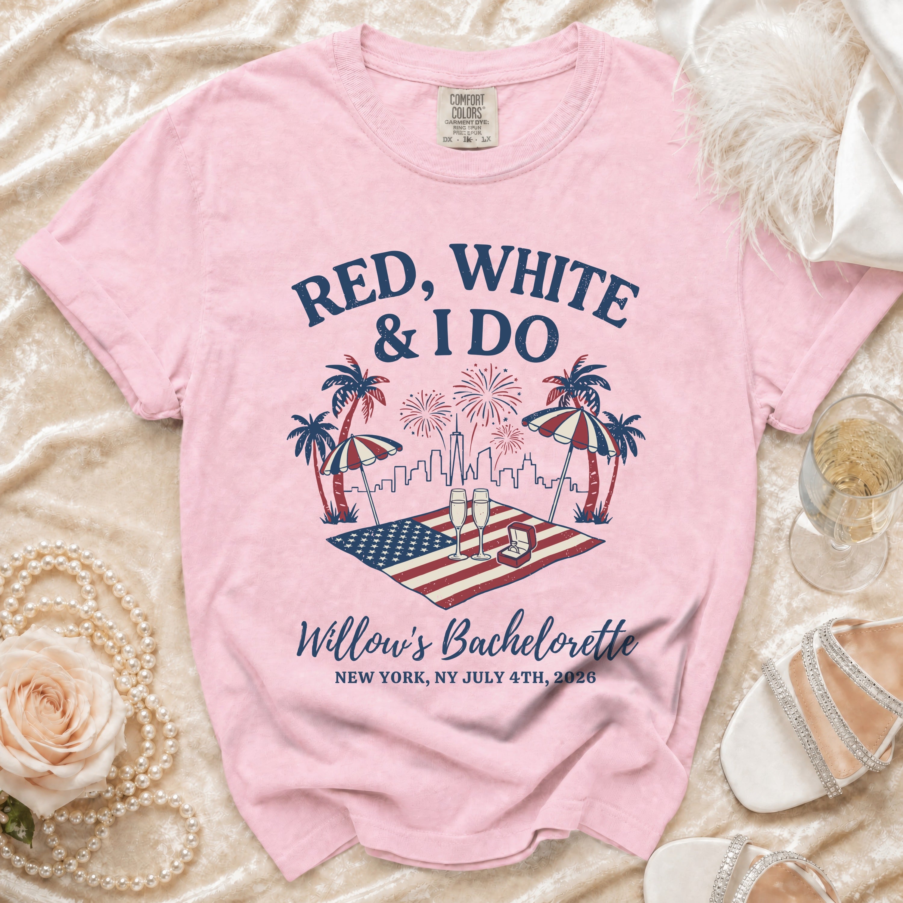 Red, White & I Do graphic tee for Willow's Bachelorette, New York, July 4th, 2026.