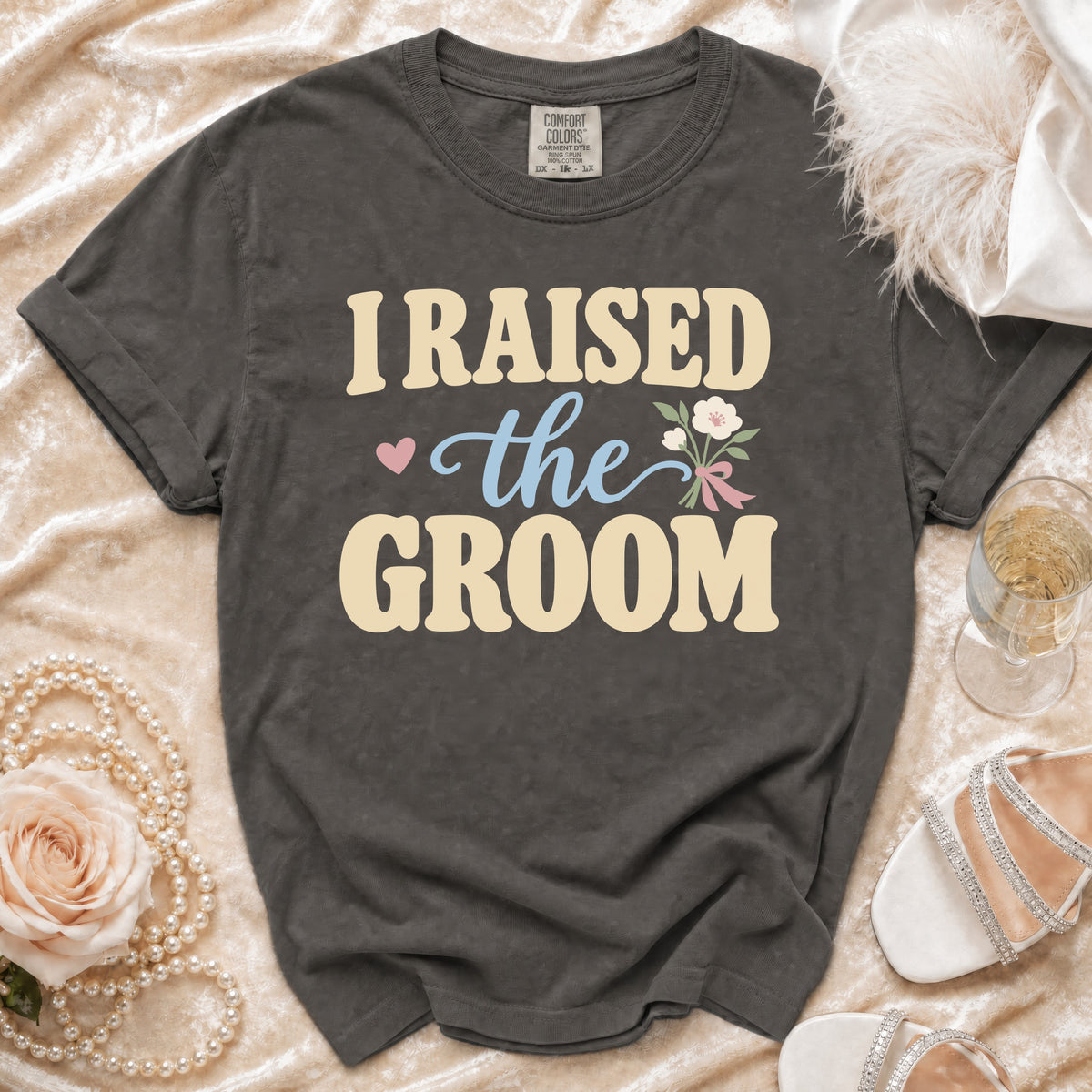 Charcoal t-shirt with "I RAISED the GROOM" text, heart, and flowers.