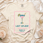 Cream t-shirt with "Last Splash Sarah's Bach Malibu, CA Summer 2026" and cocktail graphic.