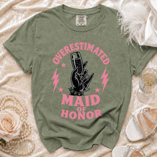 Overestimated Maid of Honor T-Shirt in Moss